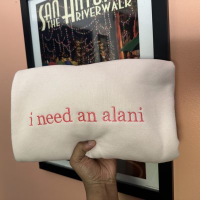 I Need An Alani